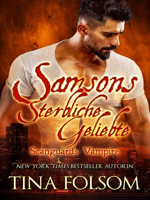 cover image of Samsons Sterbliche Geliebte (Scanguards Vampire--Buch 1)